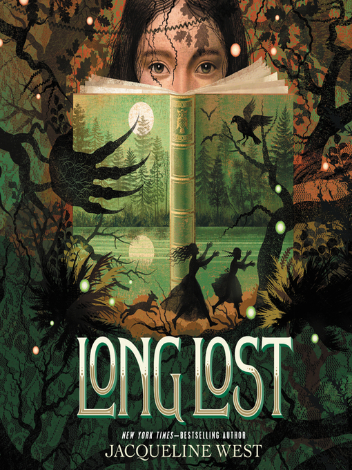 Title details for Long Lost by Jacqueline West - Available
